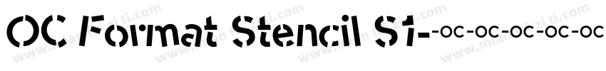 OC Format Stencil S1字体转换